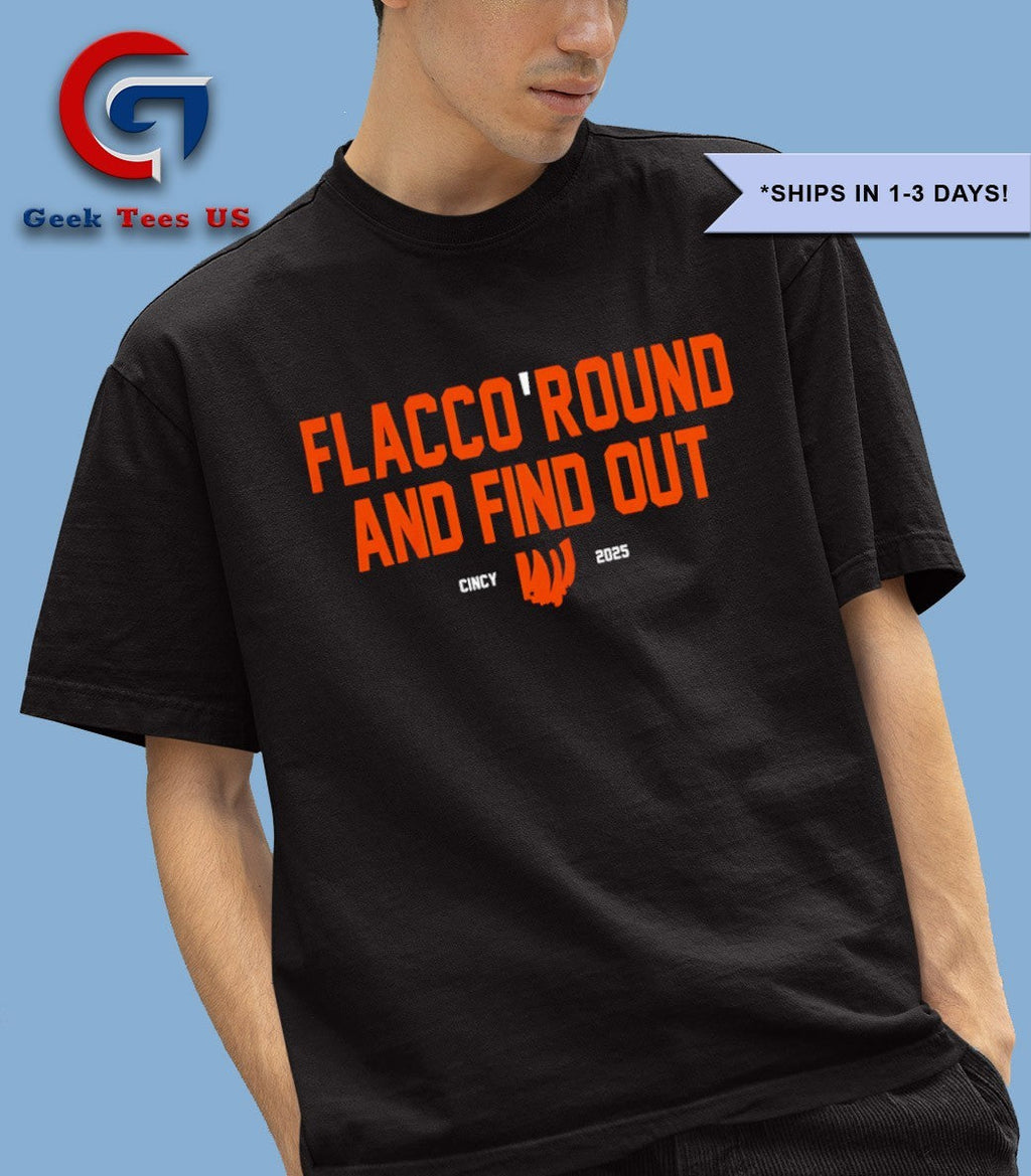 Joe Flacco Round and Find Out 2025 shirt