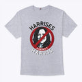 Jon Harris Harrises Against Harris T Shirt