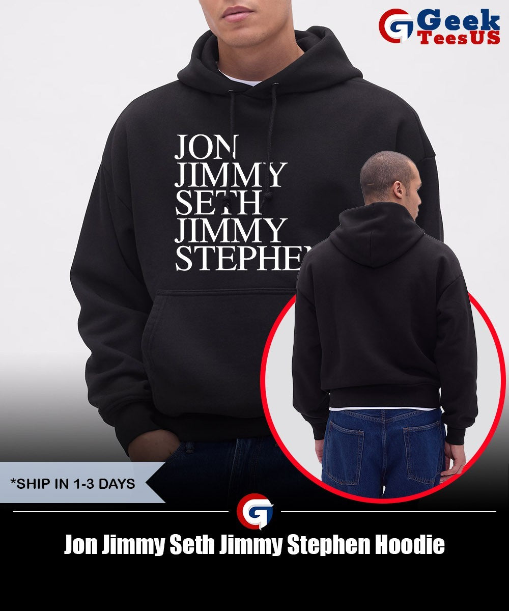 Jon Jimmy Seth Jimmy Stephen shirt