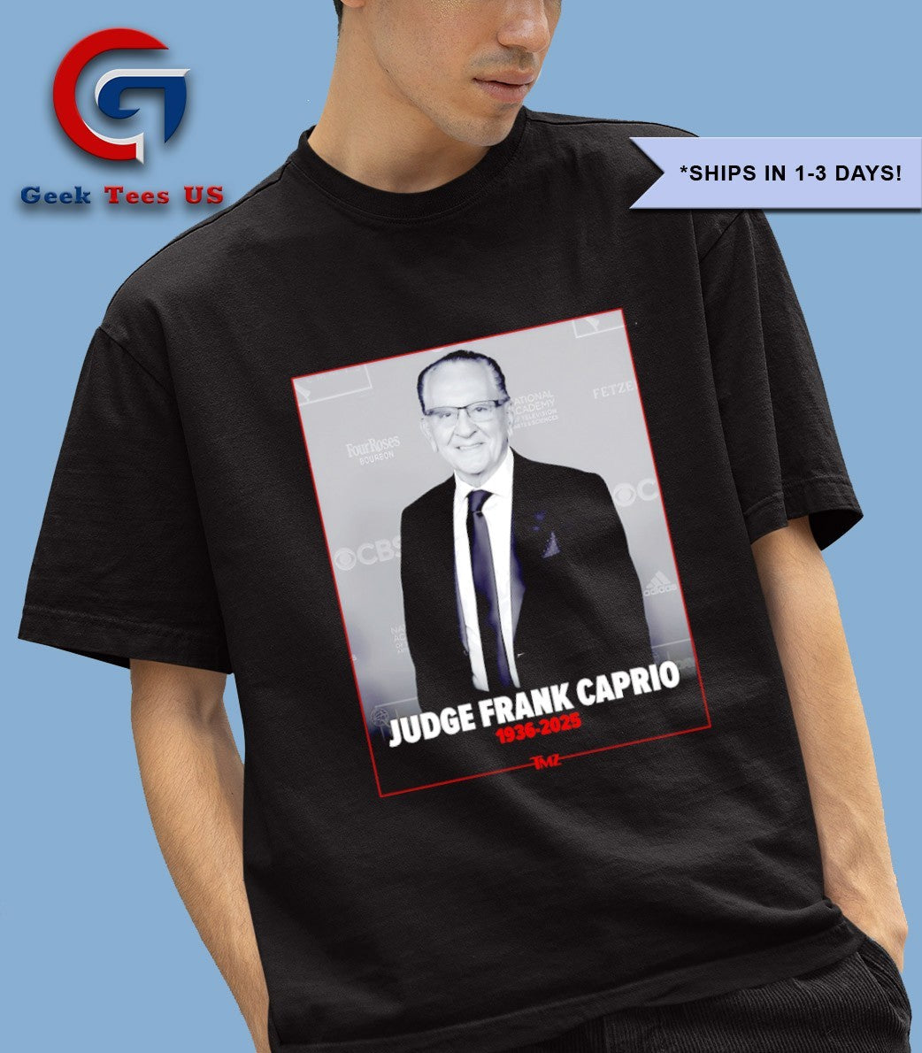 Judge Frank Caprio 1936-2025 shirt