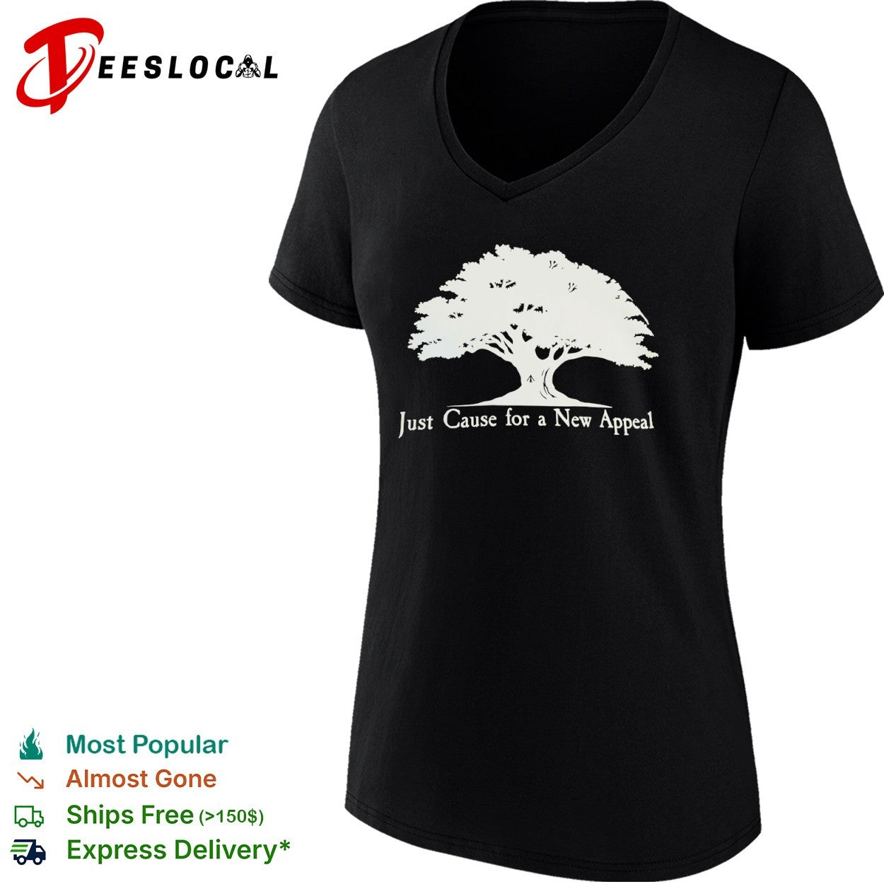 Just Cause for a New Appeal Tree nature shirt