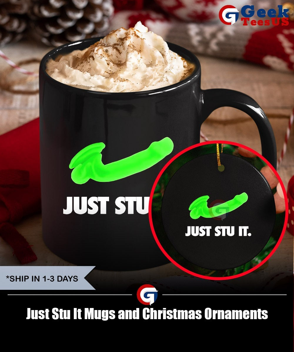 Just Stu It shirt