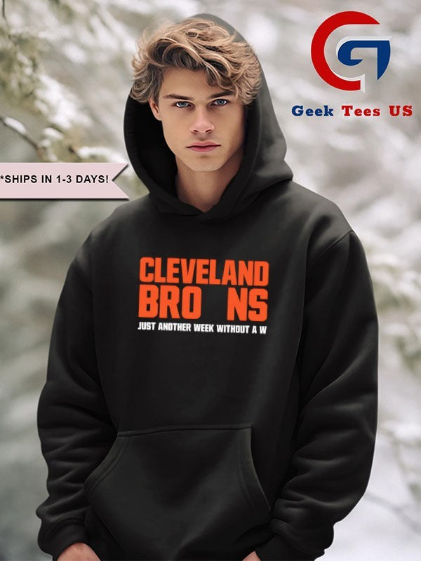 Just another week without a W Cleveland Browns shirt