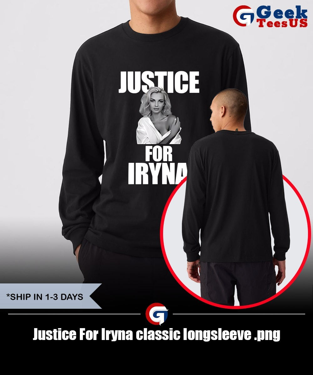 Justice For Iryna classic shirt