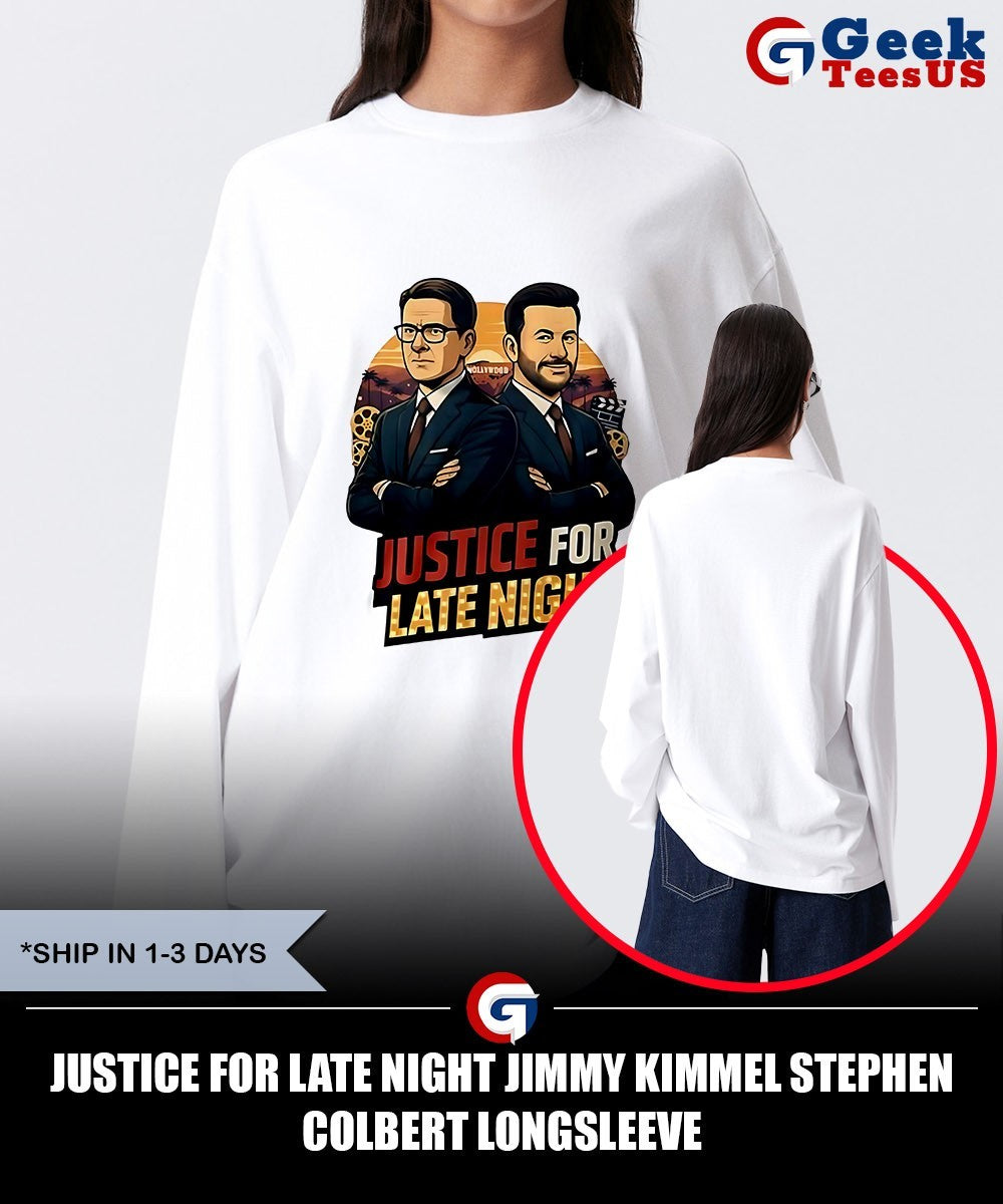 Justice for Late Night Jimmy Kimmel Stephen Colbert shirt