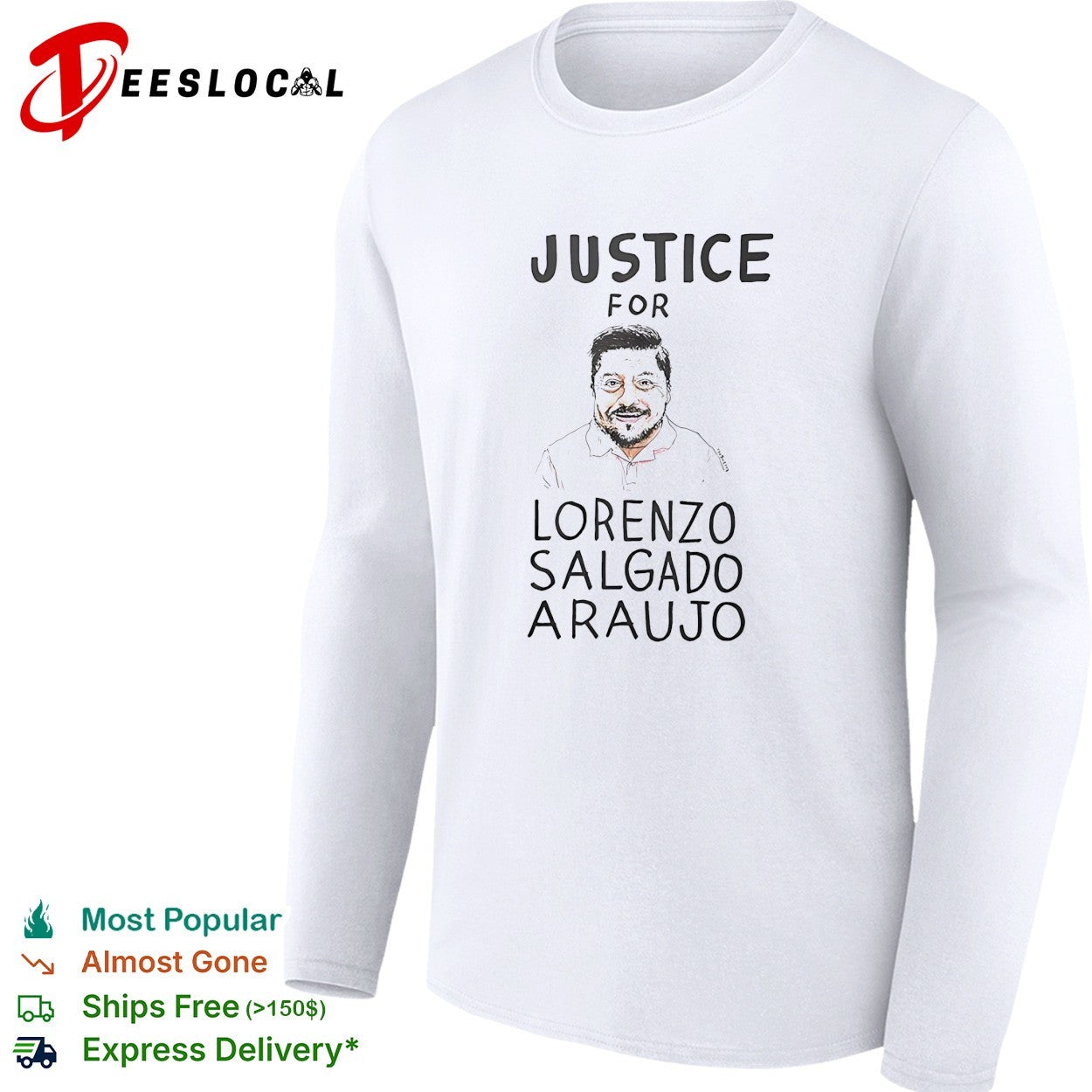 Justice for Lorenzo Salgado Araujo shirt