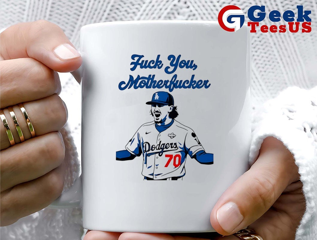 Justin Wrobleski Dodgers fuck you Motherfucker shirt