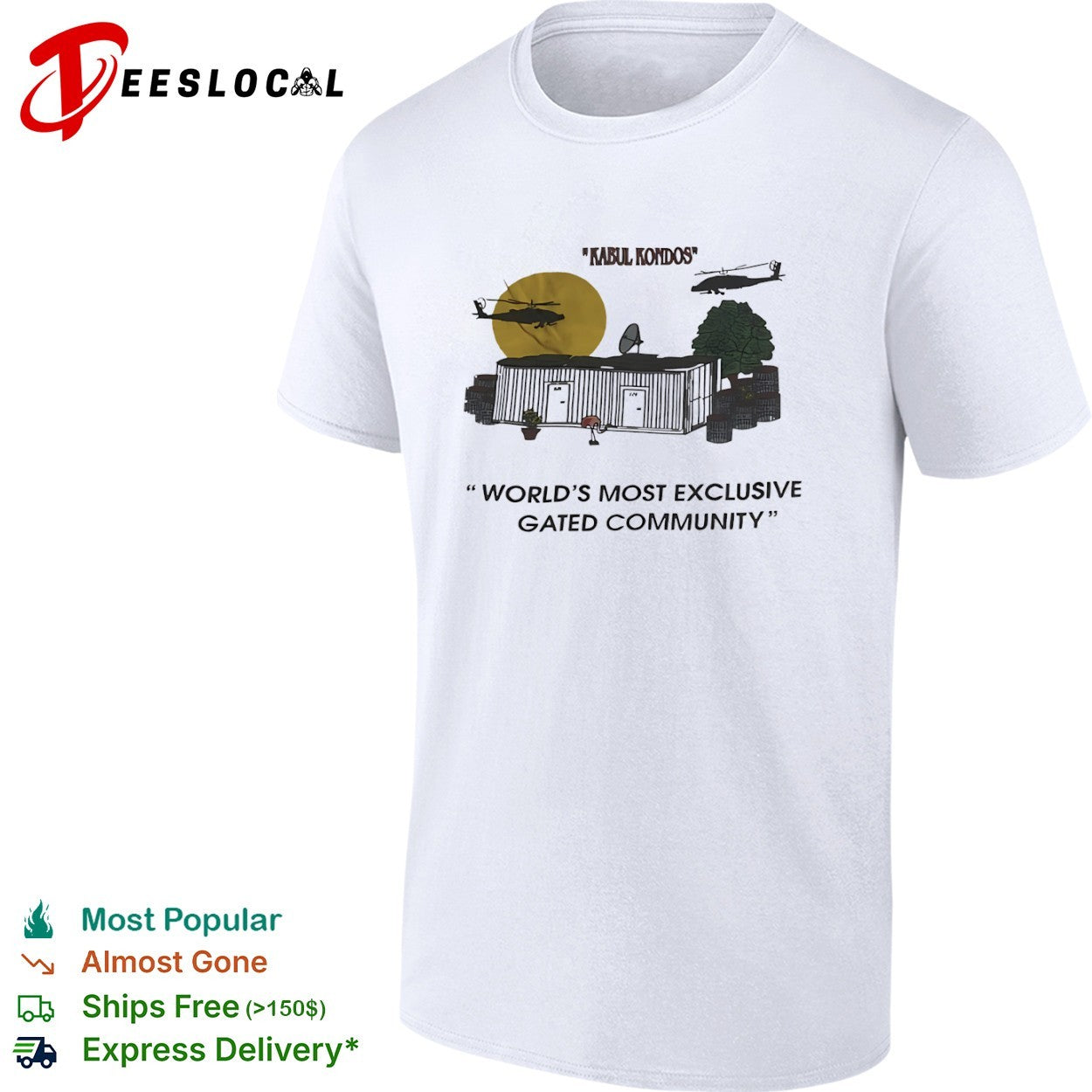 Kabul Kondos worlds most exclusive gated community shirt