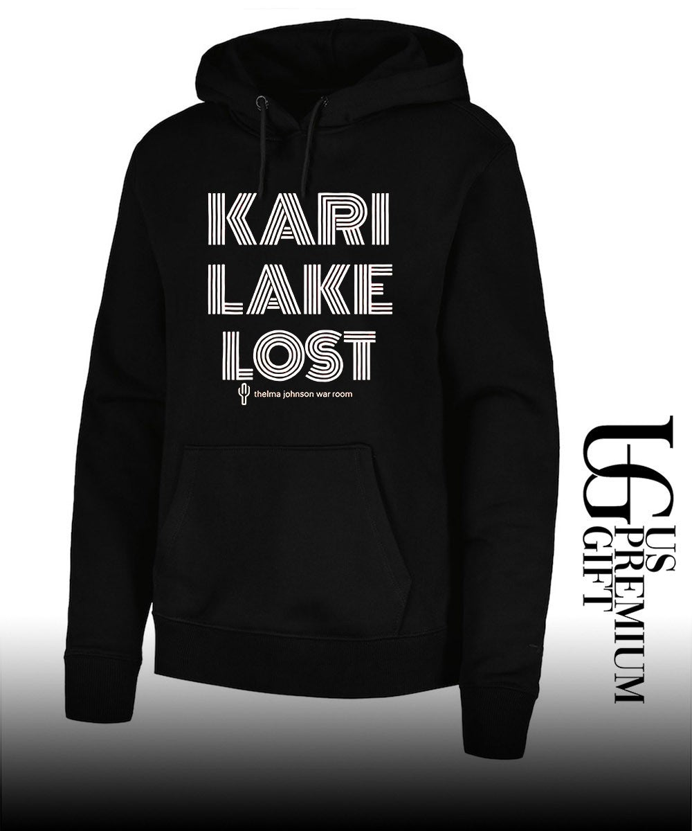 Kari Lake Lost Thelma Johnson War Room shirt