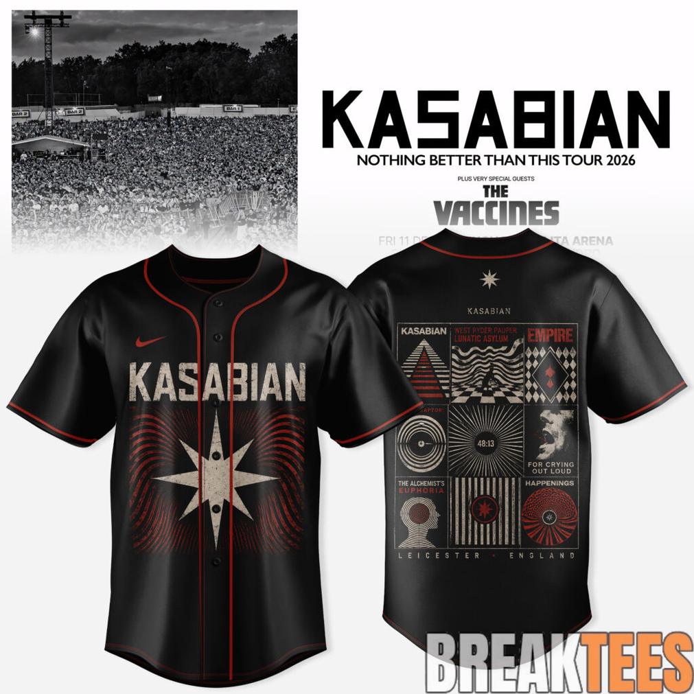 Kasabian – Nothing Better Than This Tour 2026 Baseball Jersey