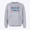 Kash Patel You’ve Got 2 Minutes Sweatshirt