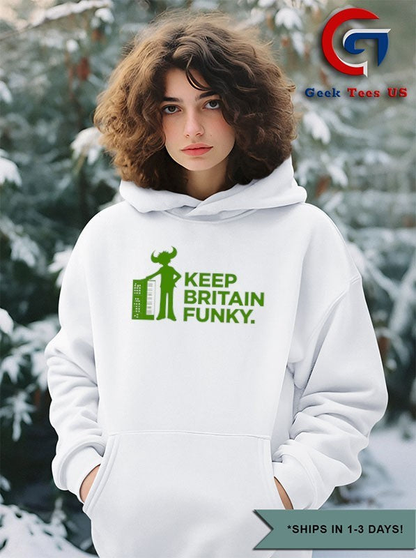 Keep Britain Funky shirt