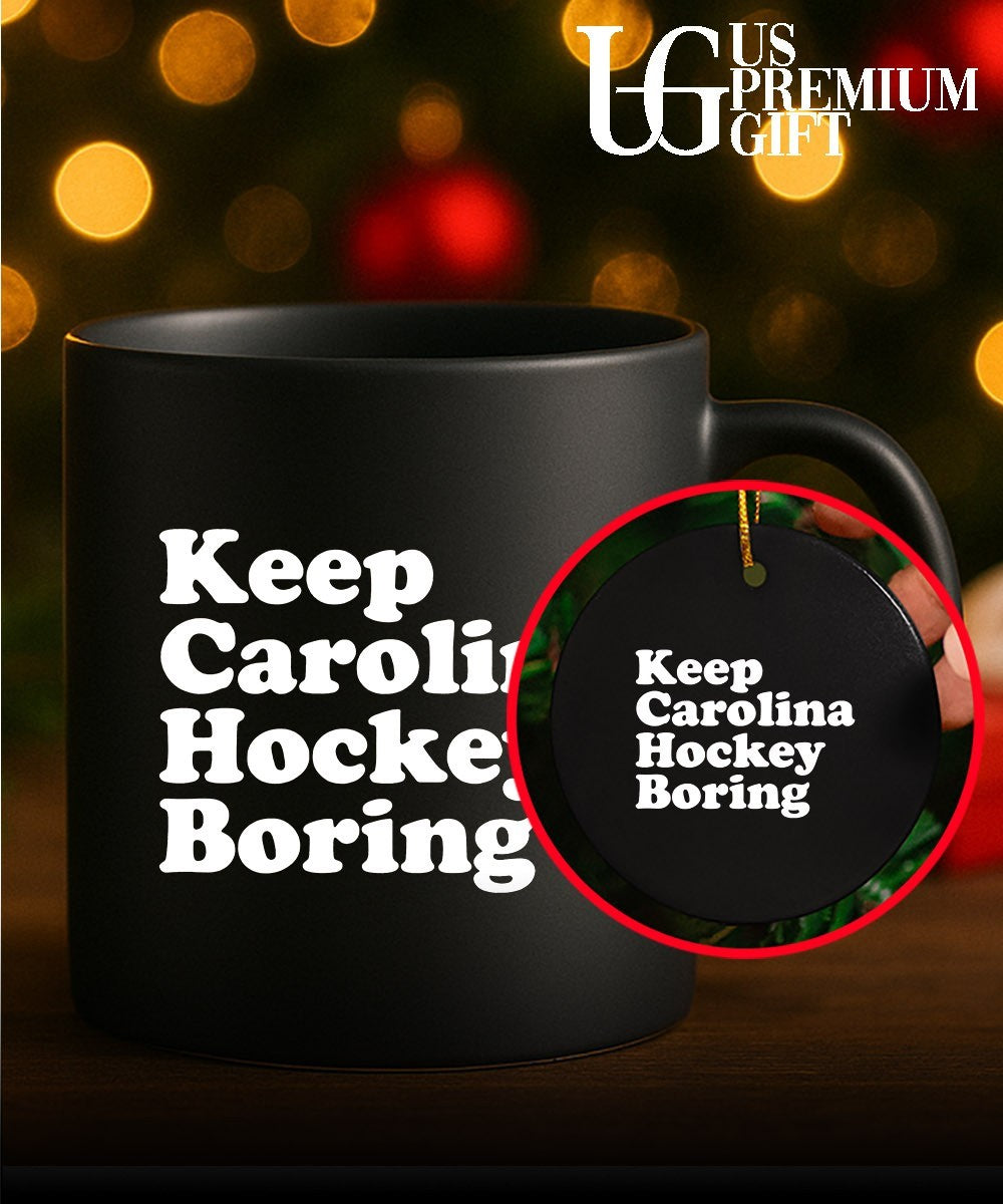 Keep Carolina Hockey Boring shirt