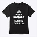Keep Kamala And Carry On-Ala Shirt