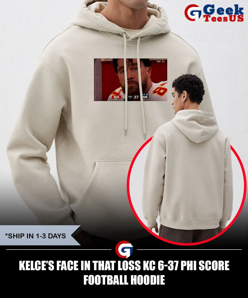 Kelce’s face in that loss KC 6-37 PHI score football shirt
