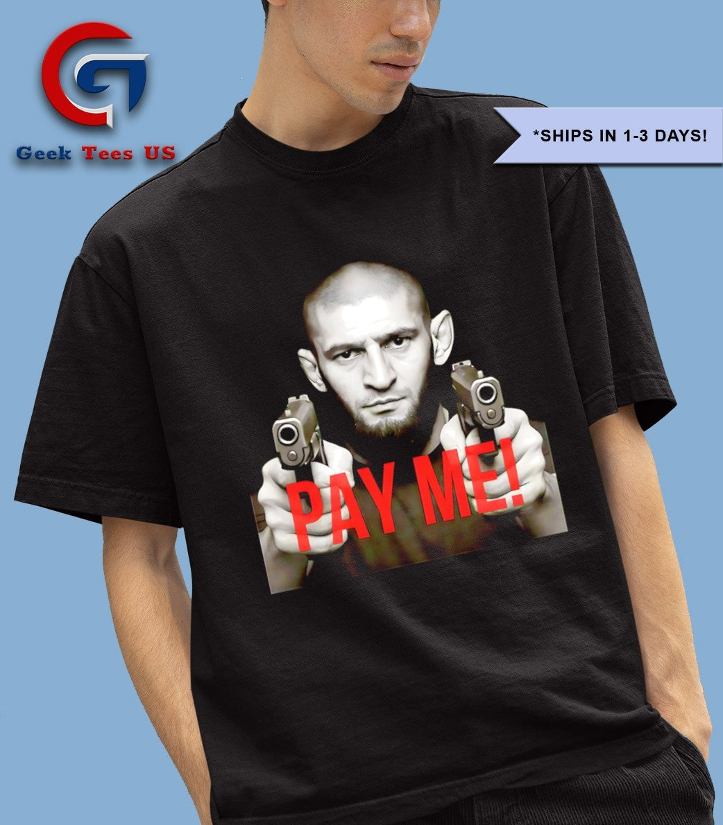 Khamzat Chimaev pay me shirt