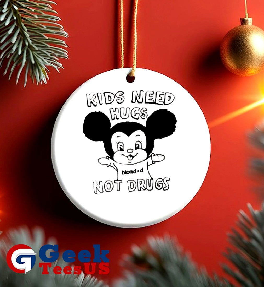Kids need hugs not drugs blondd shirt