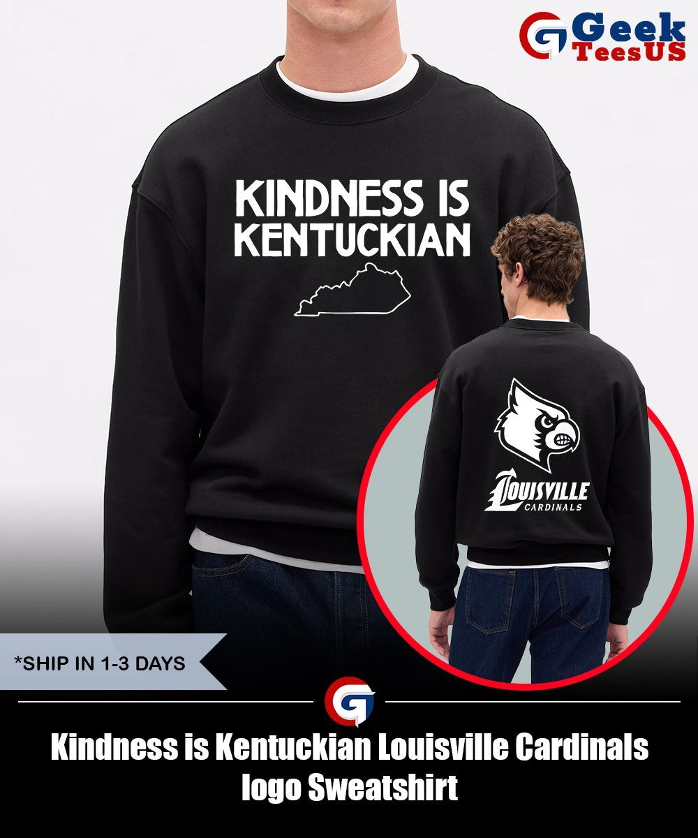 Kindness is Kentuckian Louisville Cardinals logo shirt
