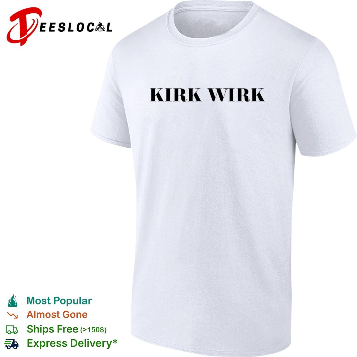 Kirk Wirk Funny Name Wordplay Humor shirt