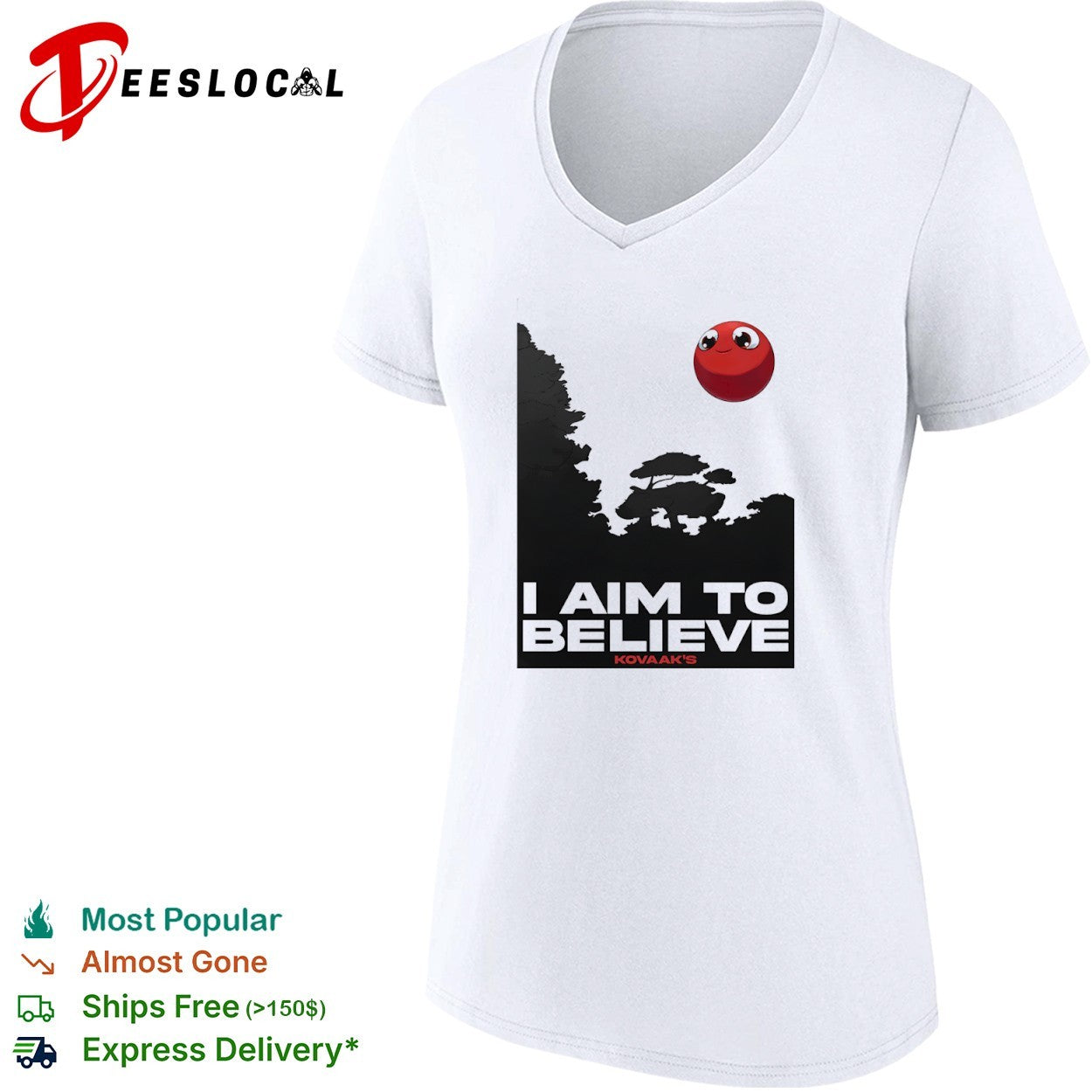 Kovaak’s I Aim to Believe Red Ball Poster shirt