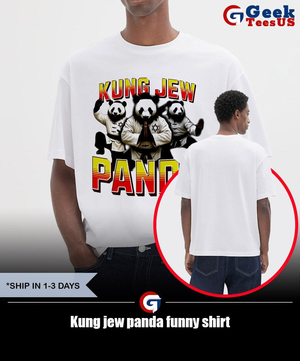 Kung jew panda funny shirt