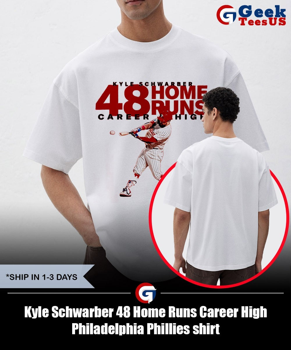 Kyle Schwarber 48 Home Runs Career High Philadelphia Phillies shirt