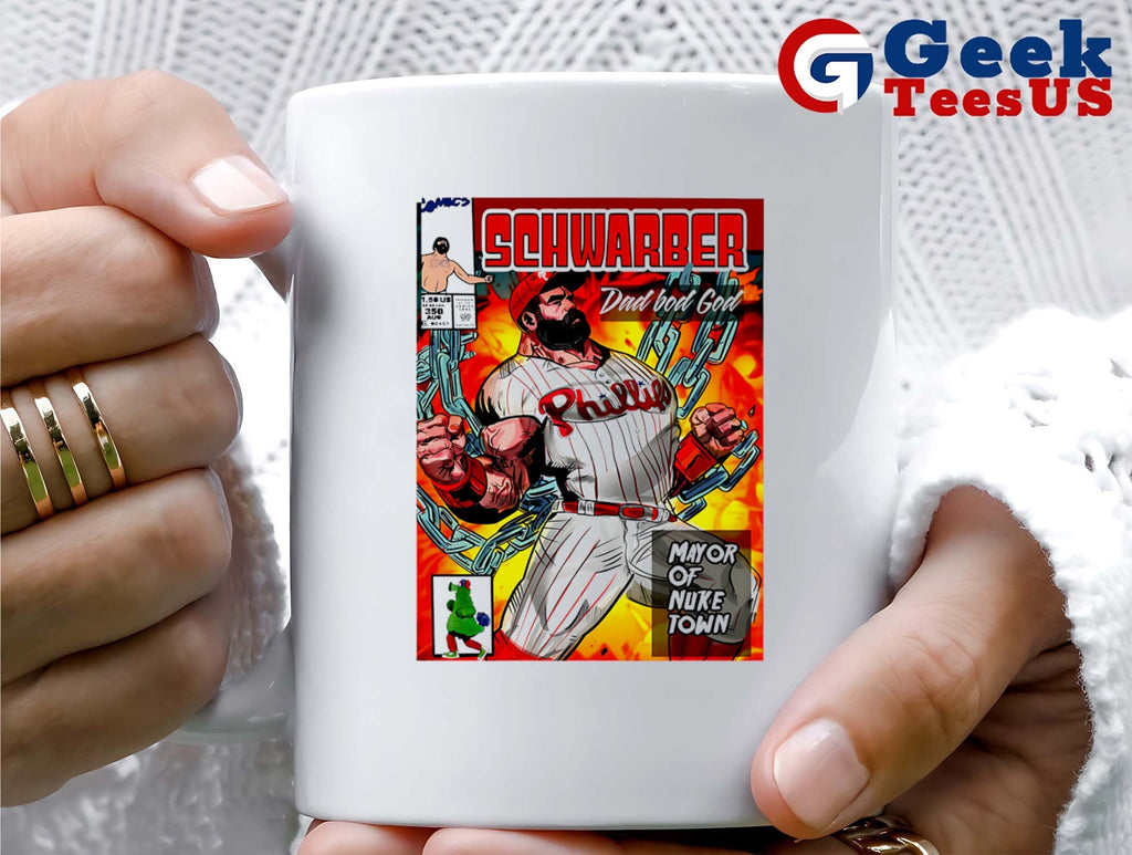 Kyle Schwarber Dad bod God Mayor of Nuke Town Power Hitter Hero Philly Baseball comic shirt