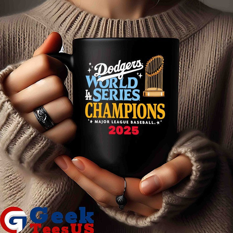 LA Dodgers 2025 World Series Champions Major League Baseball trophy shirt