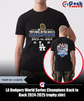 LA Dodgers World Series Champions Back to Back 2024-2025 trophy shirt
