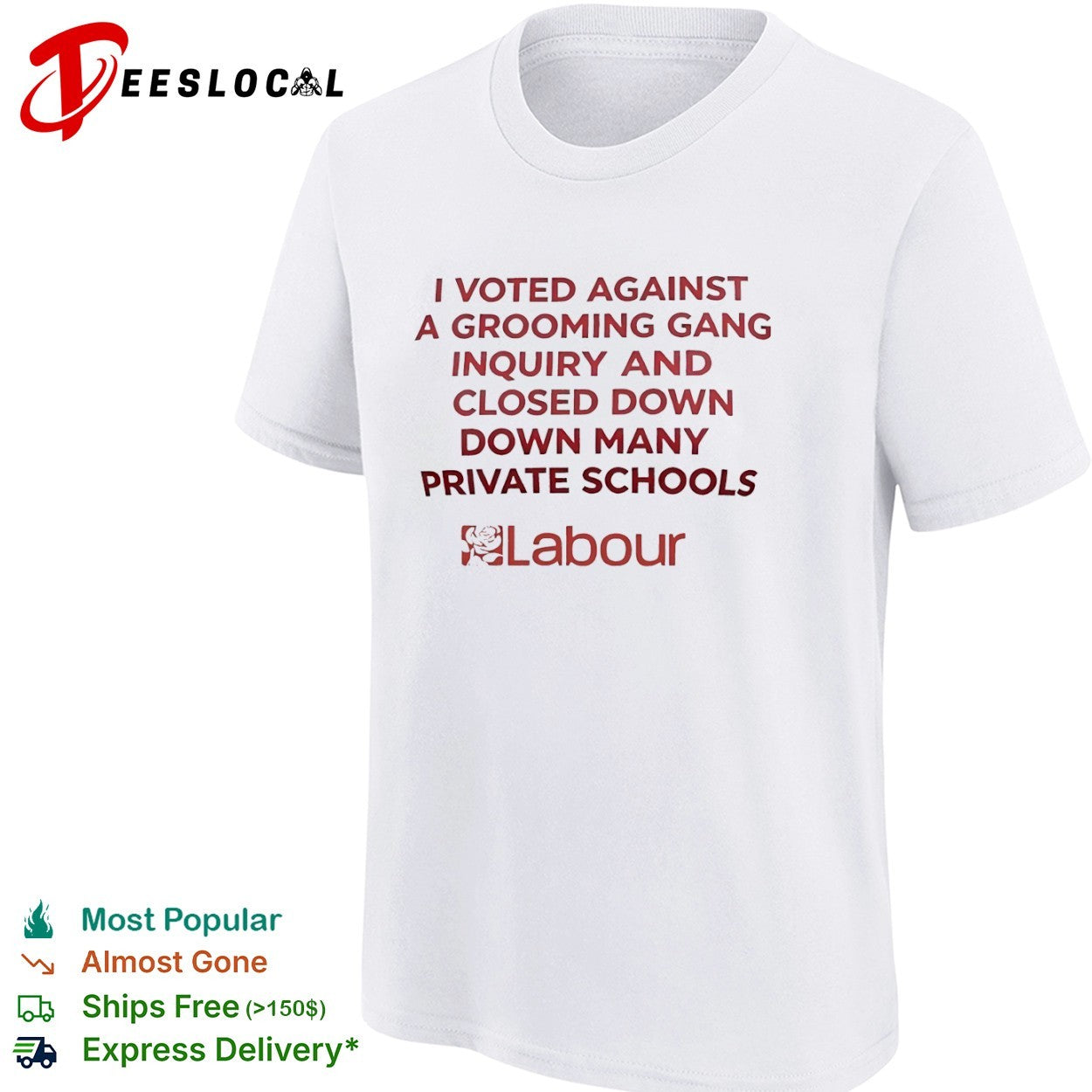 Labour Party I Voted Against a Grooming Gang Inquiry shirt