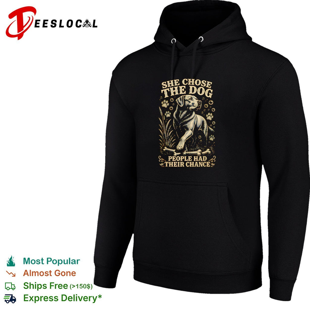 Labrador sitting beside bone she chose the dog people had their chance shirt