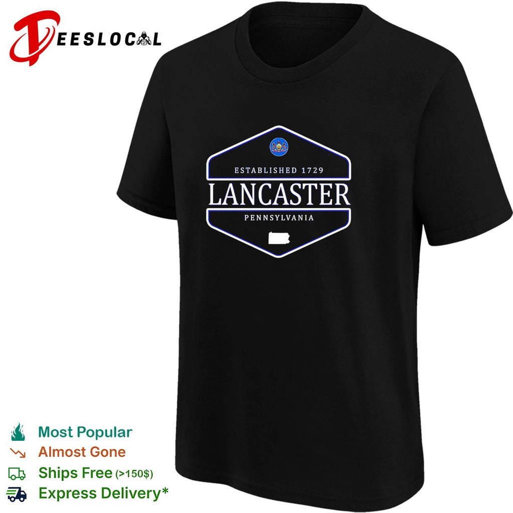 Lancaster Pennsylvania established 1729 badge with state seal and outline shirt