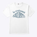 Le Croissant T Shirt