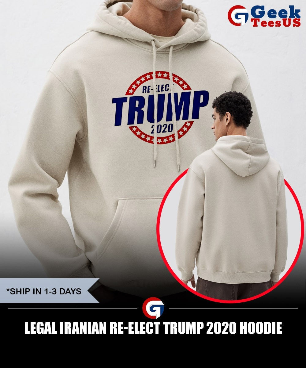 Legal Iranian Re-Elect Trump 2020 shirt