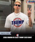 Legal Iranian Re-Elect Trump 2020 shirt