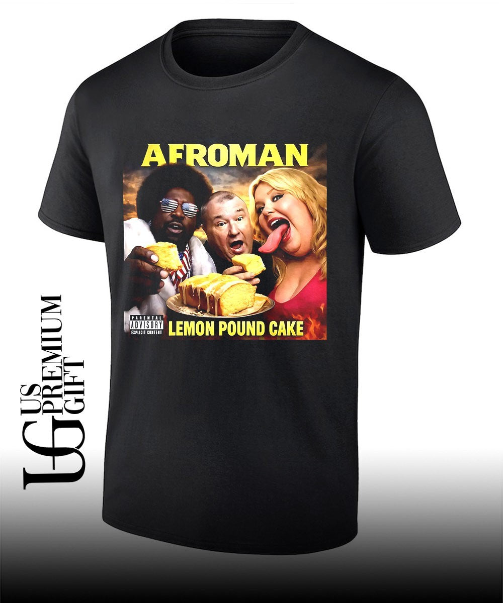 Lemon Pound Cake Afroman shirt