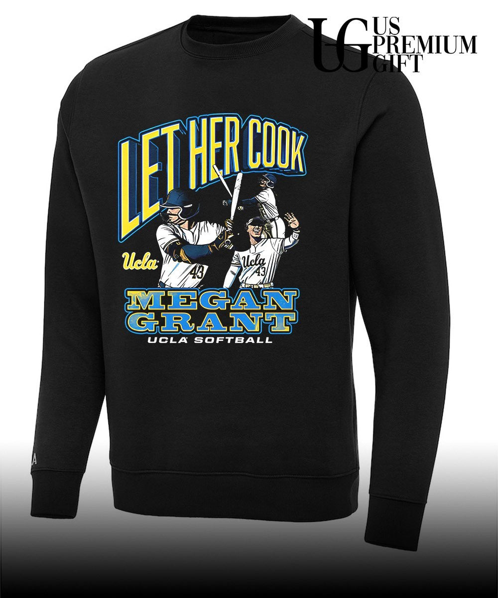 Let Her Cook Megan Grant UCLA Bruins Softball shirt