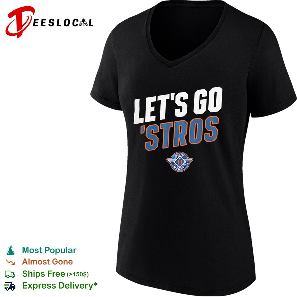 Let’s Go ‘Stros Houston Space City MLB Baseball shirt