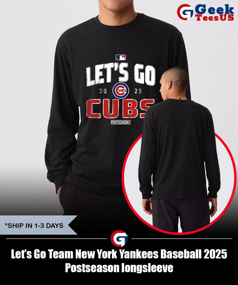 Let’s Go Team New York Yankees Baseball 2025 Postseason shirt