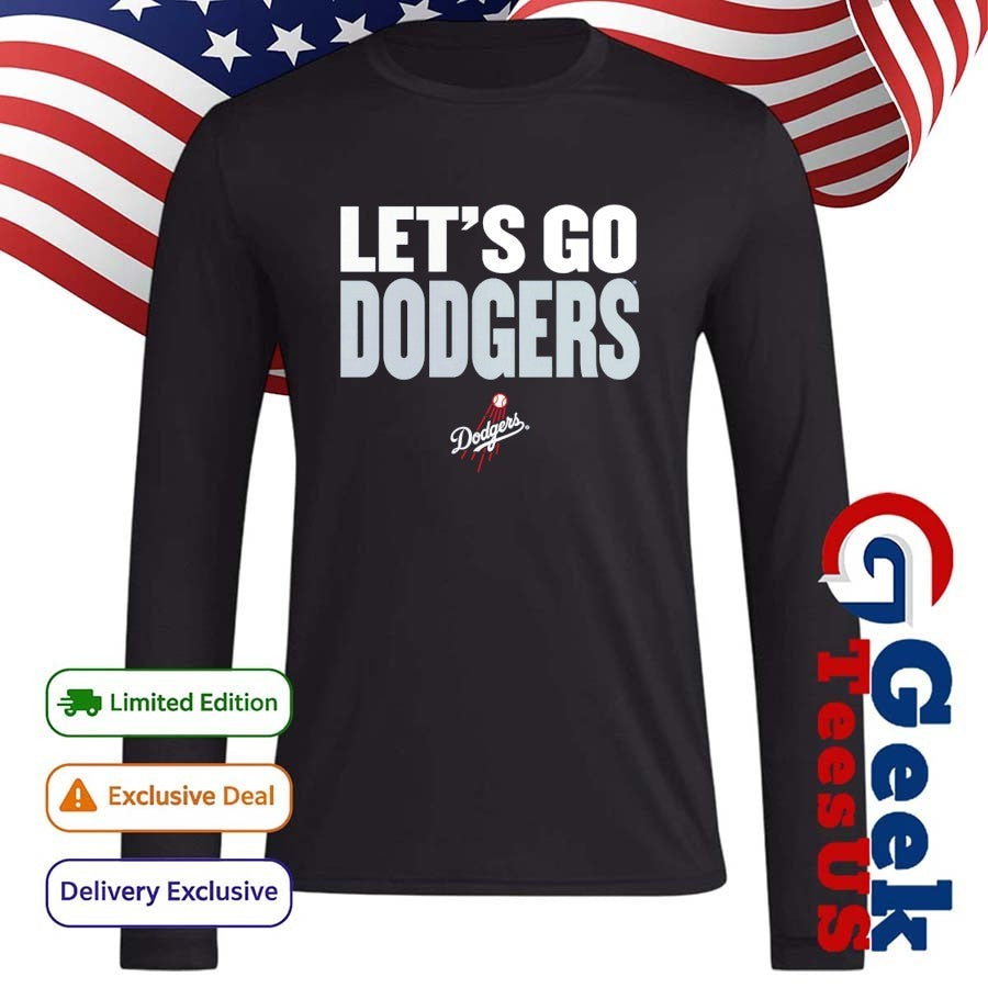 Let’s go Los Angeles Dodgers MLB slogan shirt