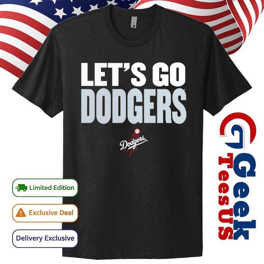 Let’s go Los Angeles Dodgers MLB slogan shirt