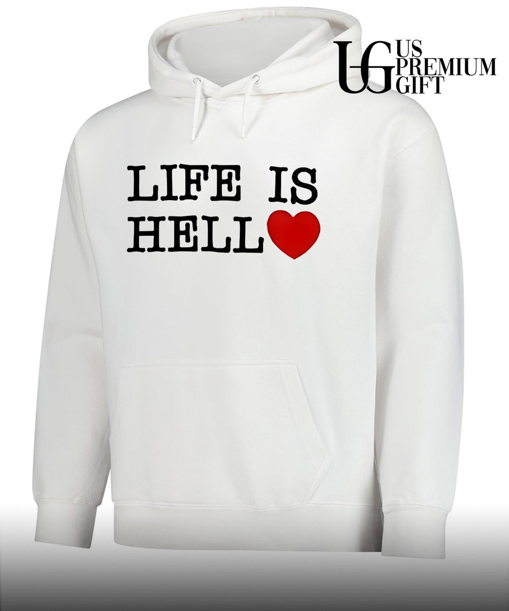 Life is hell heart shirt