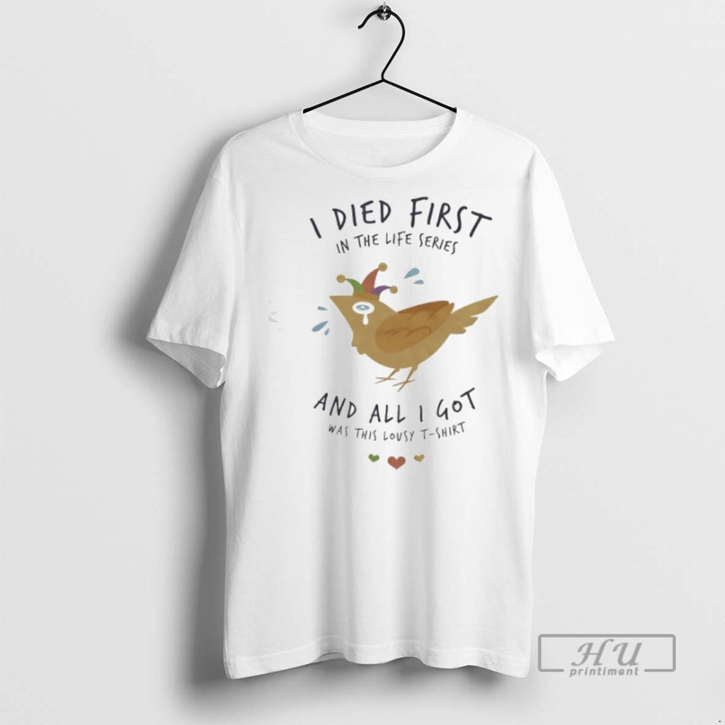 Limited Edition Chicken Hat Dance I Died First In The Life Series And All