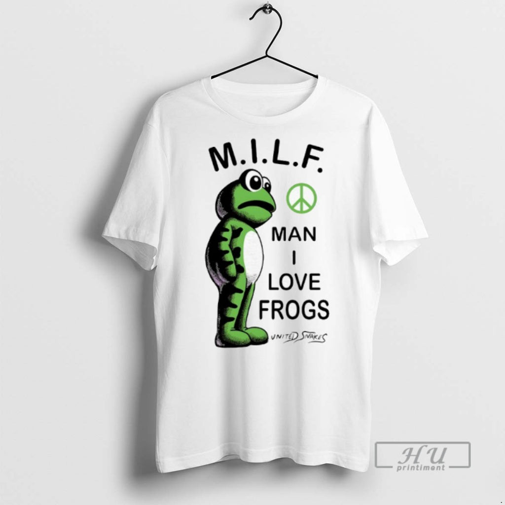 Limited Edition Milf Man I Love Frogs United Snakes Graphic Tee Shirt Sweatshirt Hoodies
