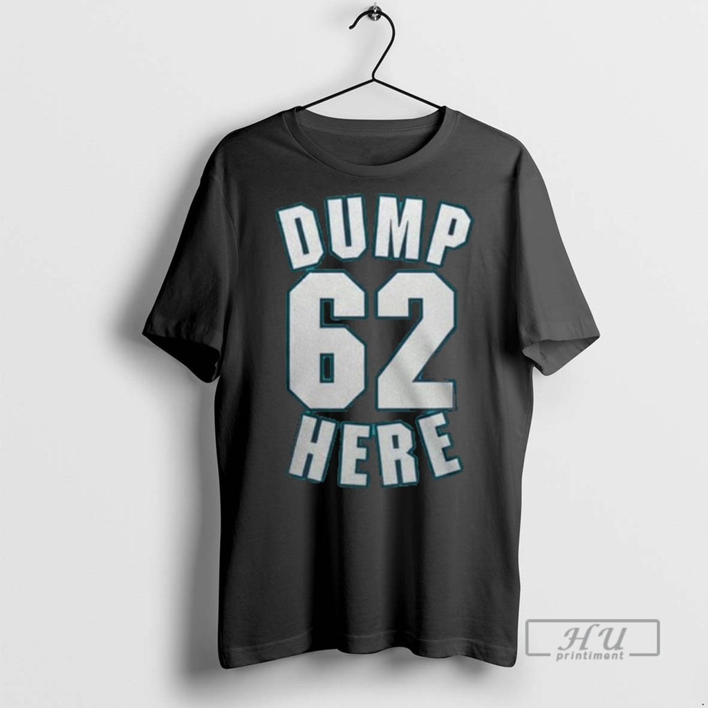 Limited Edition Mariners Dump 62 Here Graphic Tee Shirt Sweatshirt Hoodies
