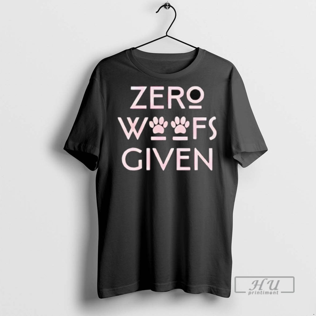Limited Edition Zero Woofs Given Graphic Tee Shirt Sweatshirt Hoodies