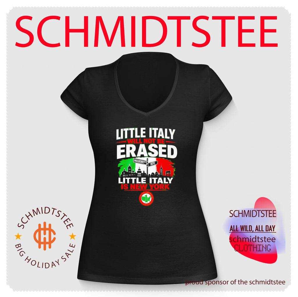Little Italy Will Not Be Erased Little Italy is New York shirt