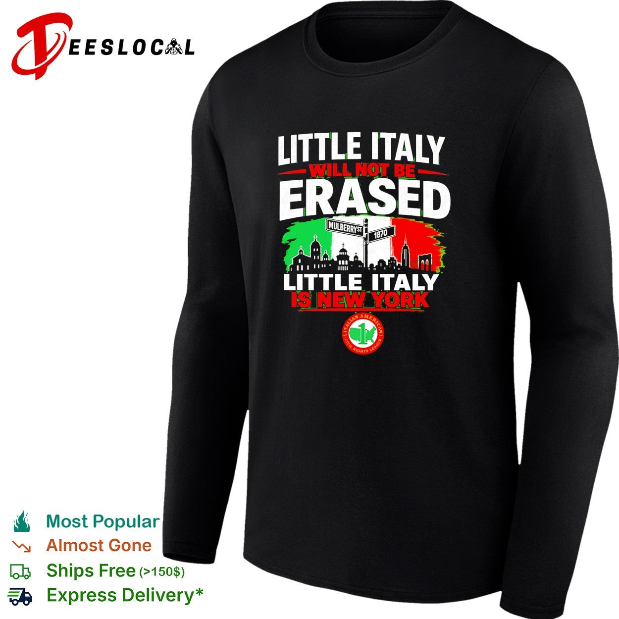 Little Italy will not be erased Mulberry Street 1870 skyline New York shirt