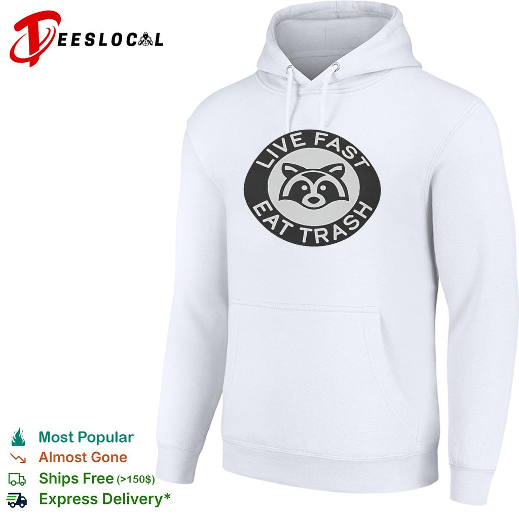 Live Fast Eat Trash Raccoon animal shirt