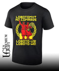 Lobotomy No Comrade Loboto-us Loboto-we shirt